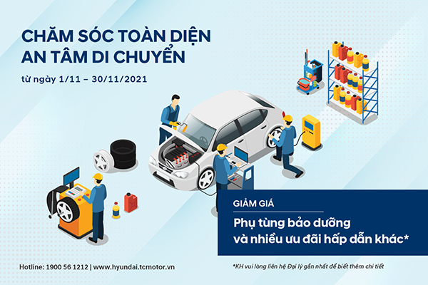 Chương trình ưu đãi dịch vụ xe Hyundai