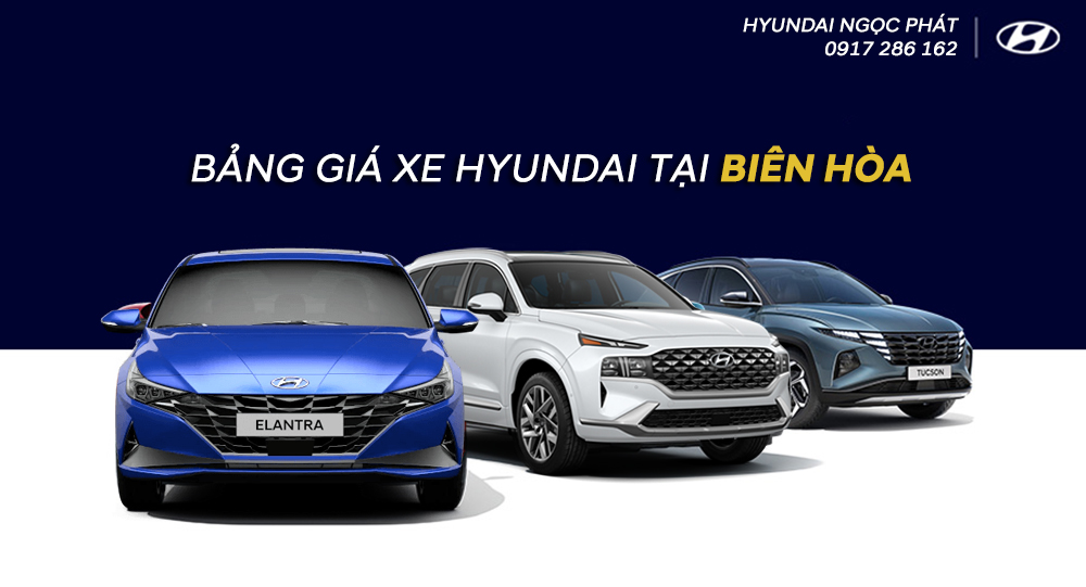 Bảng giá xe Hyundai tại Biên Hòa
