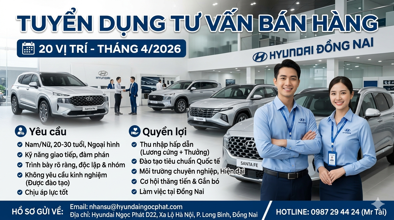 Hyundai Đồng Nai tuyển dụng tháng 4/2026